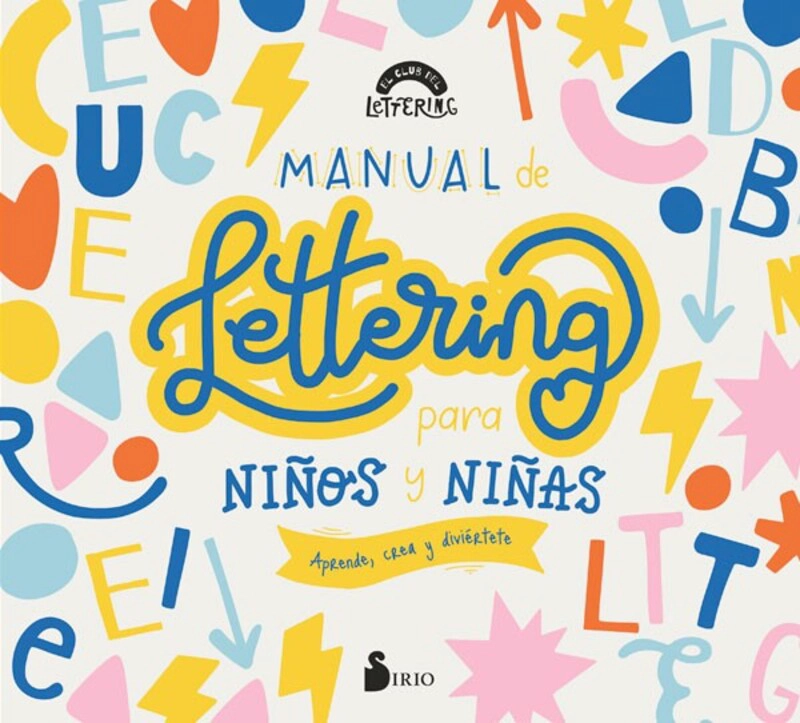 LIBRO MANUAL DE LETTERING PARA NIÑOS Y NIÑAS - CLUB DEL LETTERING - 1