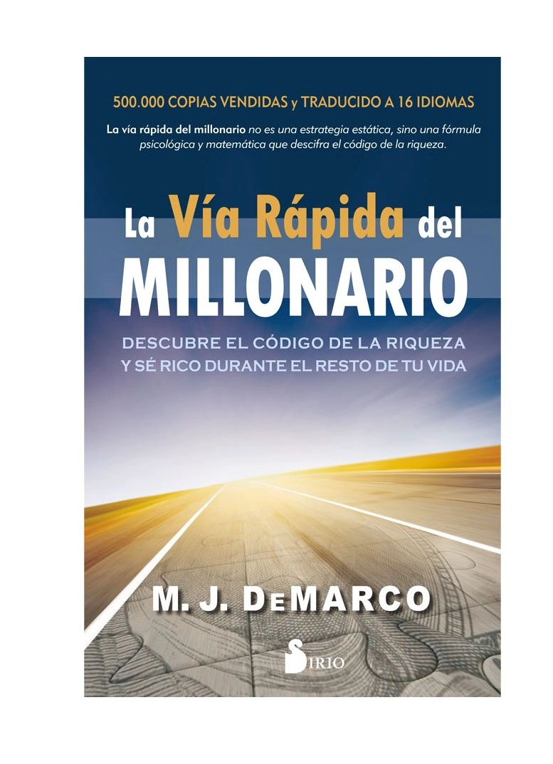 LA VIA RAPIDA DEL MILLONARIO - 1