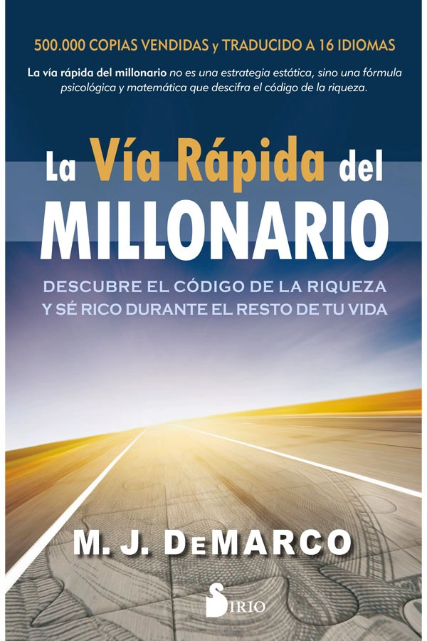 LA VIA RAPIDA DEL MILLONARIO - 5