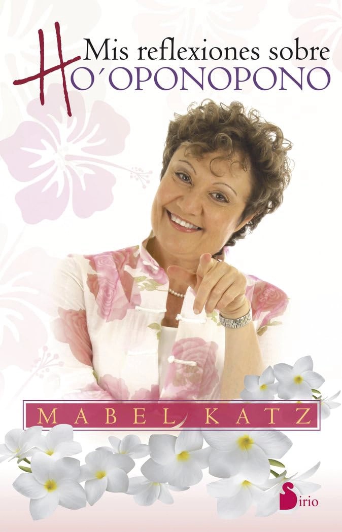 LIBRO MIS REFLEXIONES SOBRE HO-OPONOPONO - KATZ MABEL - 1