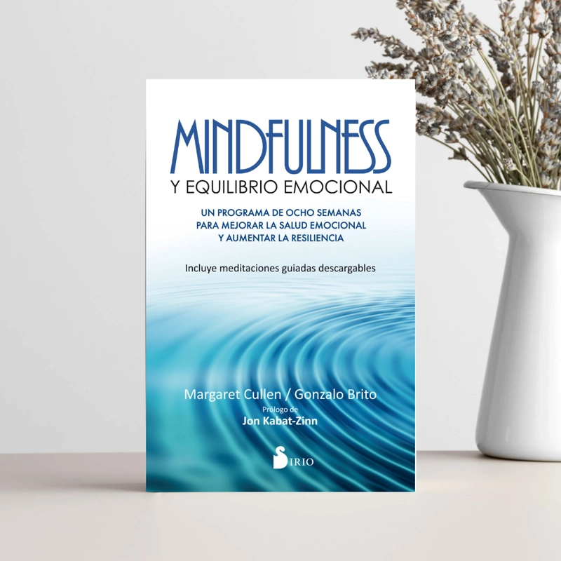 LIBRO MINDFULNESS Y EQUILIBRIO EMOCIONAL - MARGARET CULLEN - 3