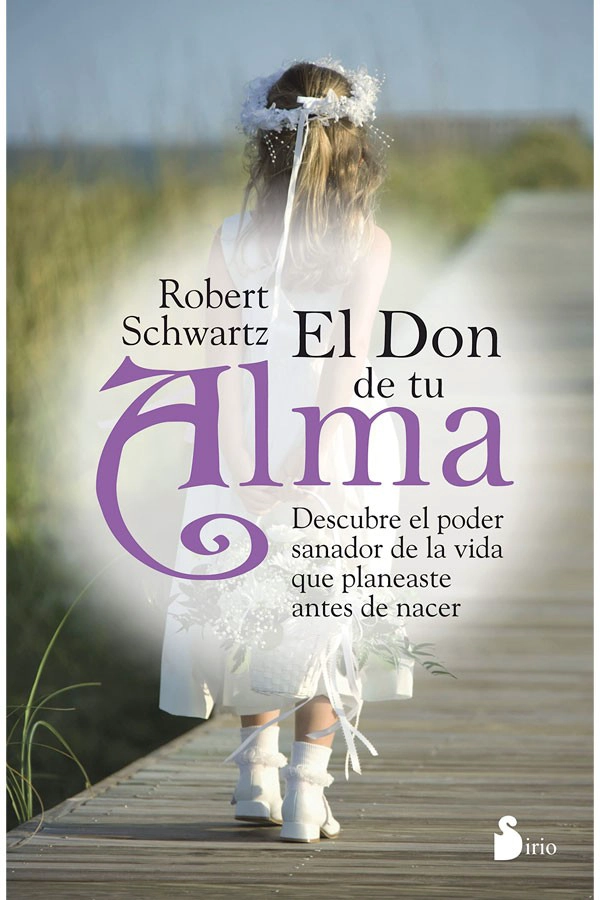 EL DON DE TU ALMA DE EDITORIAL SIRIO - 1