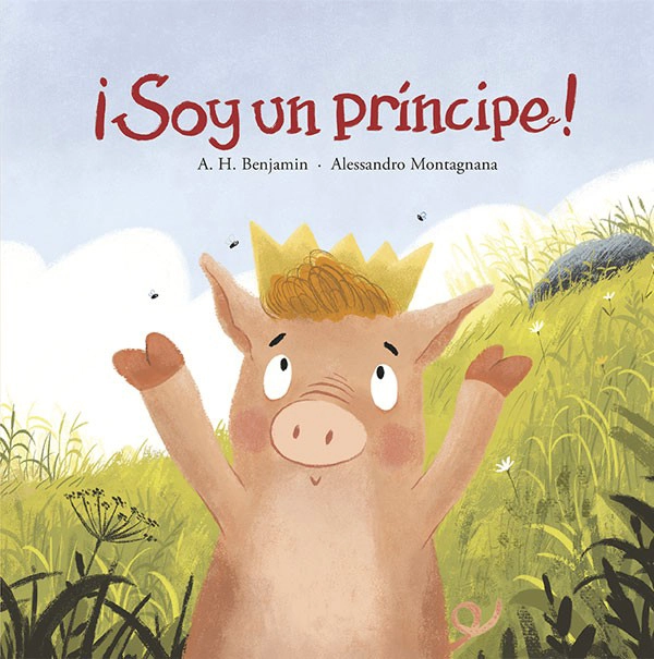 LIBRO SOY UN PRINCIPE! - A.H. BENJAMIN - 6