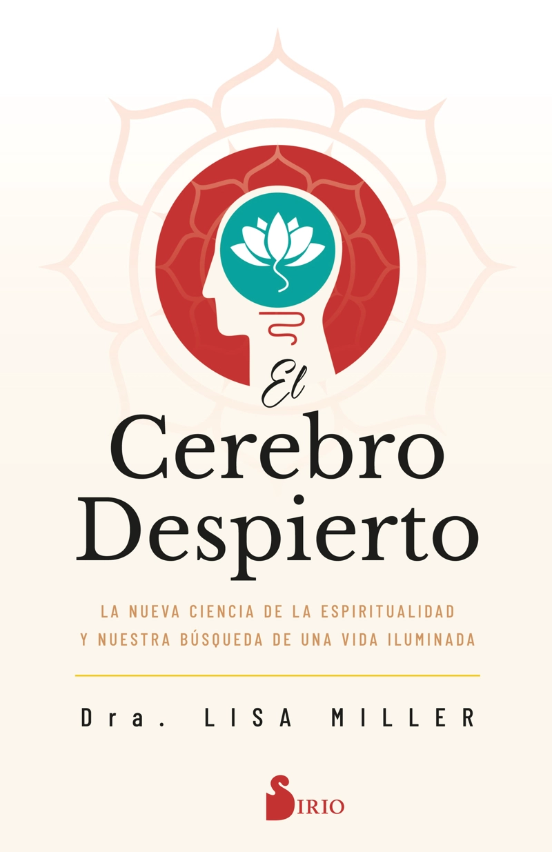 LIBRO EL CEREBRO DESPIERTO - DRA LISA MILLER - 1