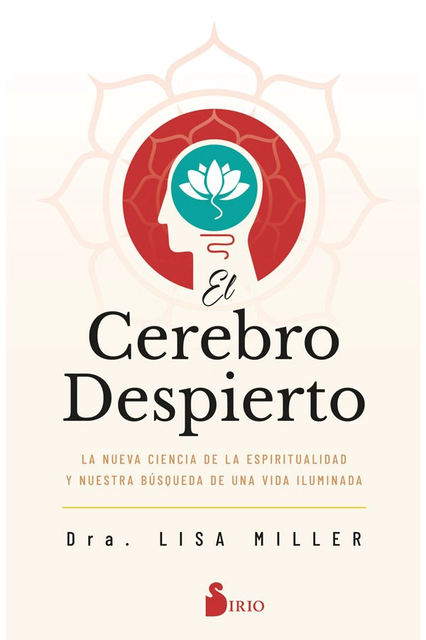 LIBRO EL CEREBRO DESPIERTO - DRA LISA MILLER - 5