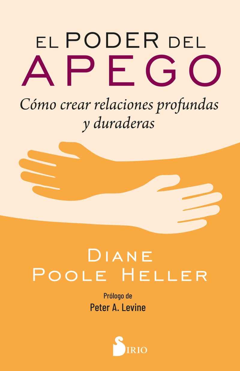 LIBRO EL PODER DEL APEGO - DIANE POOLE HELLER - 1
