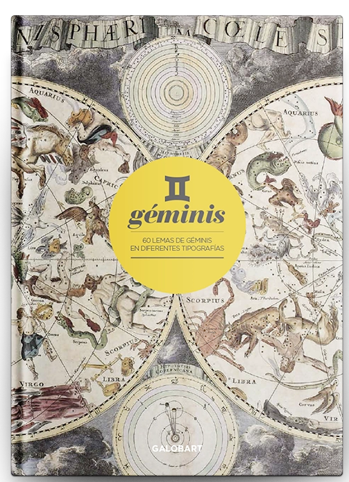 LIBRO ZODIACO - GÉMINIS. 60 LEMAS DE GÉMINIS EN DIFERENTES TIPOGRAFÍAS - CARLA GARRAUS - 1