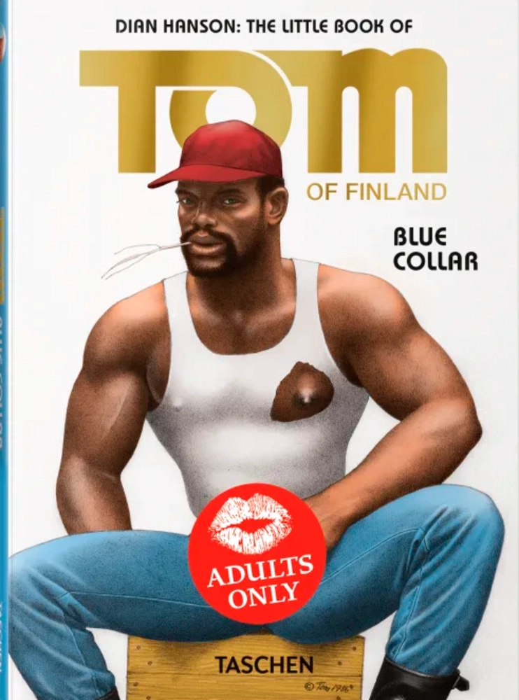 LIBRO PO - TOM OF FINLAND. BLUE COLLAR - INT - DIAN HANSON - 1