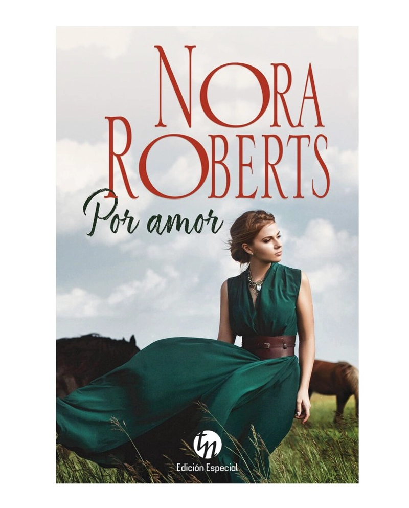 LIBRO POR AMOR NORA ROBERTS - 1