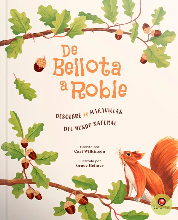 LIBRO DE BELLOTA A ROBLE - CARL WILKINSON - 5