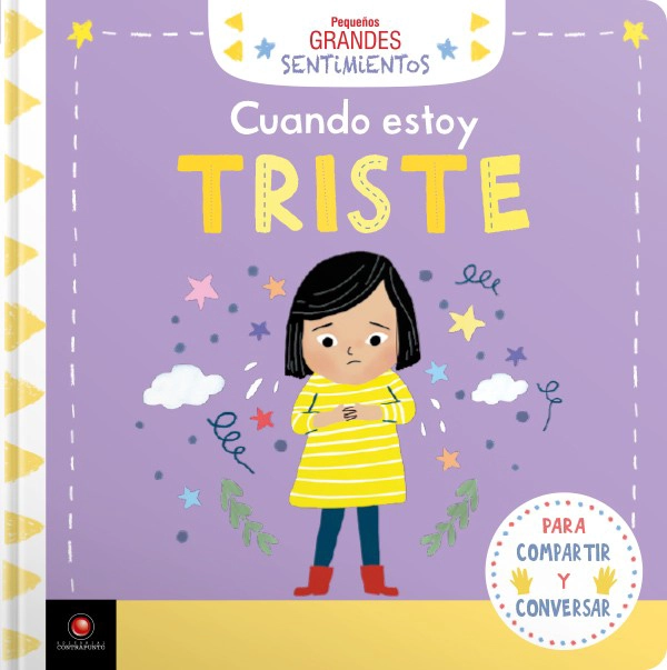 LIBRO PEQUEÑOS GRANDES SENTIMIENTOS - CUANDO ESTOY TRISTE - MARIE PARUIT - 6