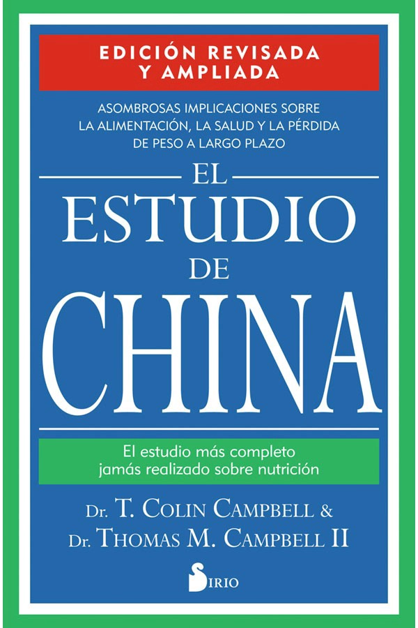 LIBRO EL ESTUDIO DE CHINA (ED. REVISADA) - DR. CAMPBELL II - 6