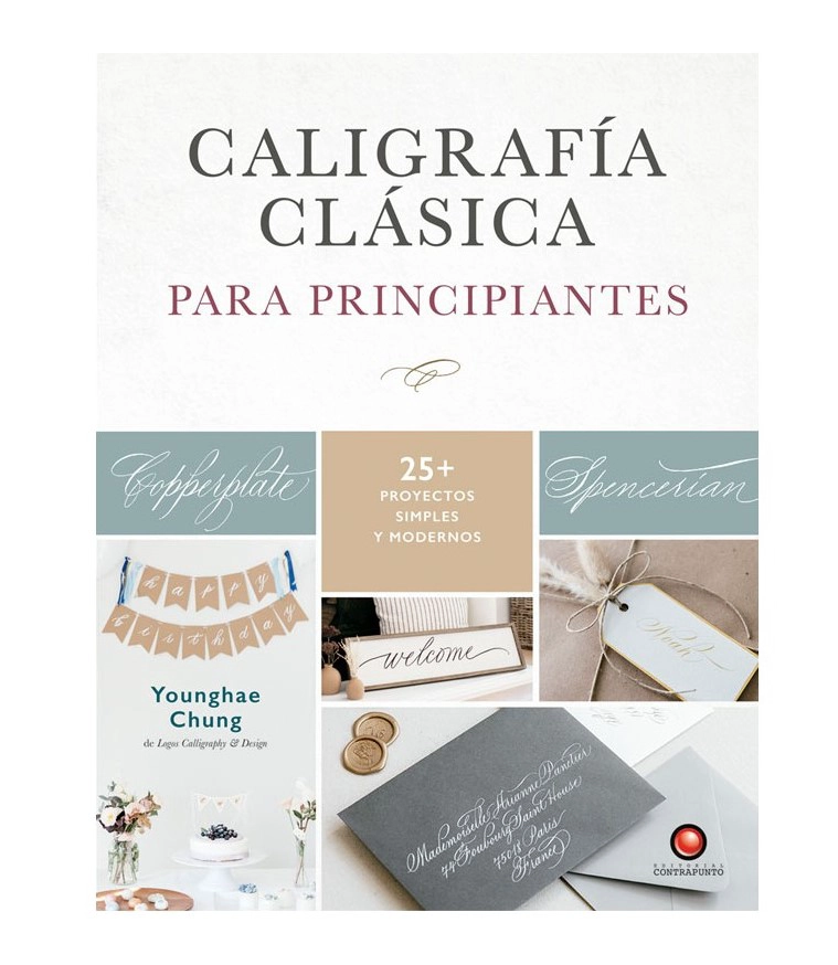 LIBRO CALIGRAFIA CLASICA. PARA PRINCIPIANTES - YOUNGHAE CHUNG - 1