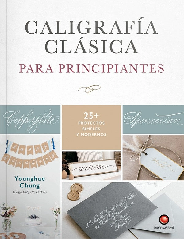 LIBRO CALIGRAFIA CLASICA. PARA PRINCIPIANTES - YOUNGHAE CHUNG - 7