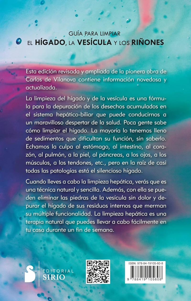 LIBRO GUIA PARA LIMPIAR EL HIGADO, LA VESICULA Y LOS RIÑONES - CARLOS DE VILANOVA - 5