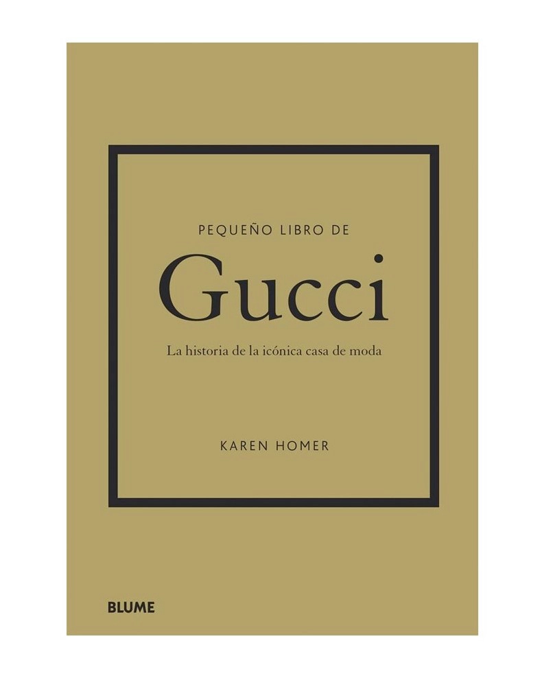 PEQUEÑO LIBRO DE GUCCI - KAREN HOMER - 1