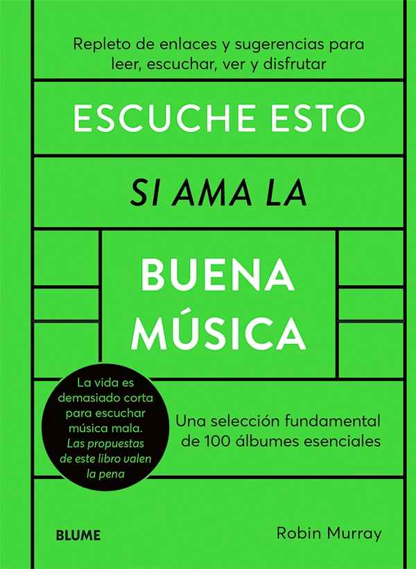 LIBRO ESCUCHE ESTO SI AMA LA BUENA MUSICA - MURRAY, ROBIN - 3