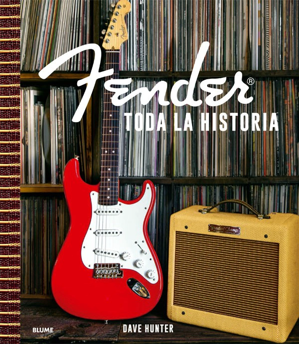 FENDER. TODA LA HISTORIA - 3