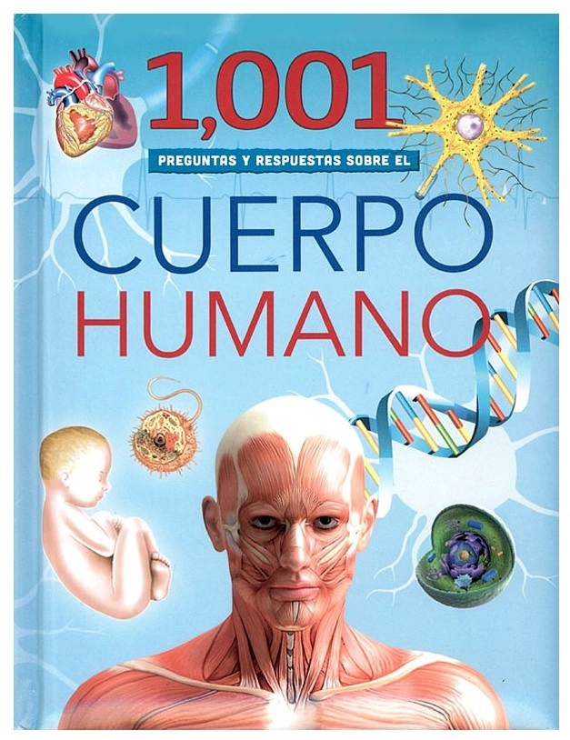 LIBRO 1001 PREGUNTAS Y RESPUESTAS SOBRE EL CUERPO HUMANO - SILVER DOLPHIN - 1
