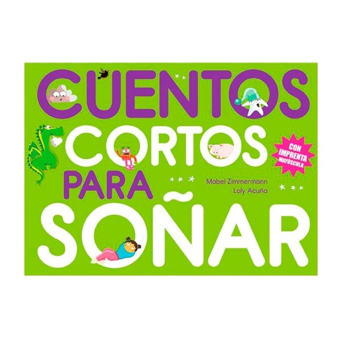 LIBRO CUENTOS CORTOS PARA SOÑAR 4 - VVAA - 1