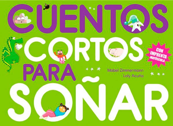 LIBRO CUENTOS CORTOS PARA SOÑAR 4 - VVAA - 5