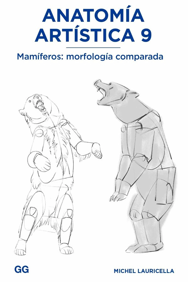 LIBRO ANATOMIA ARTISTICA 9. MAMIFEROS: MORFOLOGIA COMPARADA - MICHEL LAURICELLA - 1