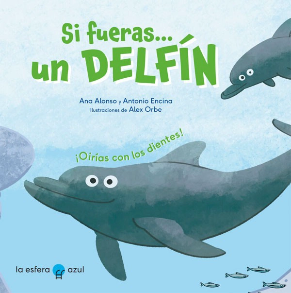 LIBRO SI FUERAS UN DELFIN - ANA ALONSO - 3