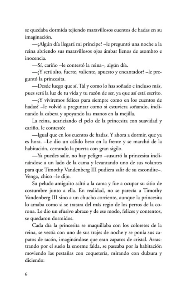 LIBRO PRINCESA QUE CREÍA EN LOS CUENTOS DE HADAS, LA (N.E) - MARCIA GRAD POWERS - 3