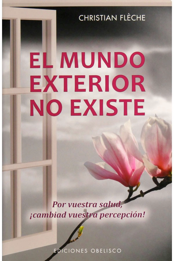 EL MUNDO EXTERIOR NO EXISTE - 9