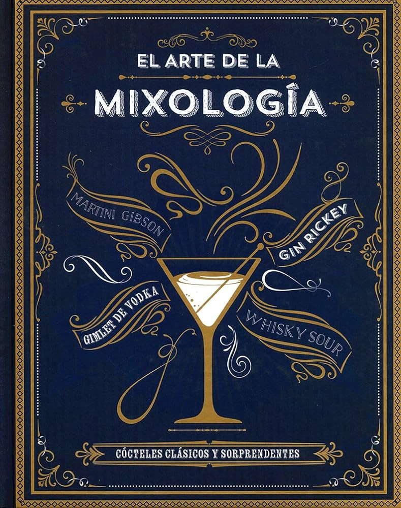 LIBRO EL ARTE DE LA MIXOLOGIA - PARRAGON - 1