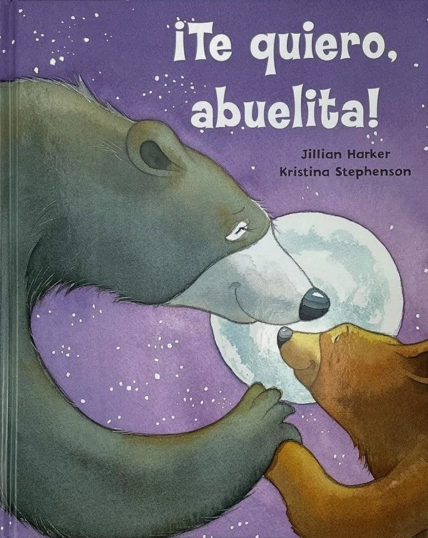 LIBRO TE QUIERO, ABUELITA! - JILLIAN HARKER - 6