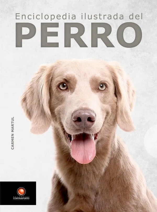 ENCICLOPEDIA ILUSTRADA DEL PERRO - 4