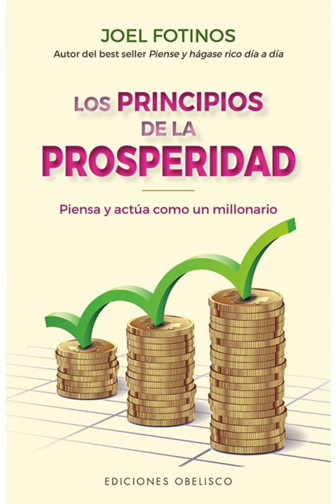 LOS PRINCIPIOS DE LA PROSPERIDAD - 1