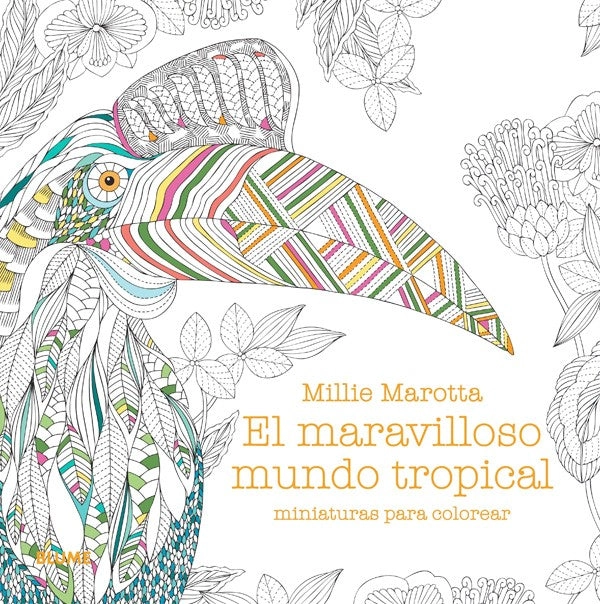 PARA COLOREAR - MARAVILLOSO MUNDO TROPICAL - 7