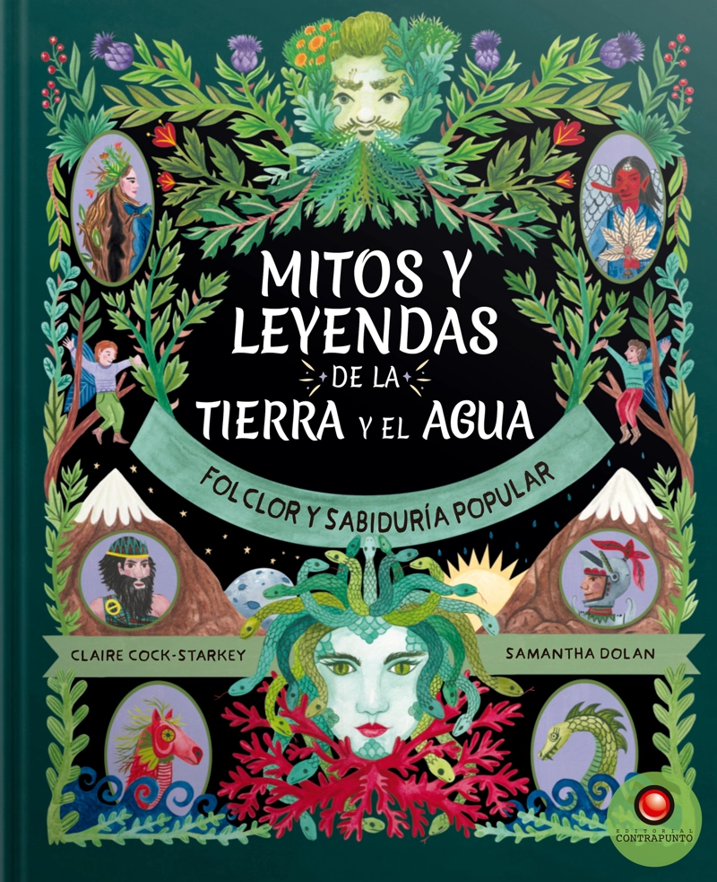 LIBRO MITOS Y LEYENDAS DE LA TIERRA Y EL AGUA - CLAIRE COCK-STARKEY