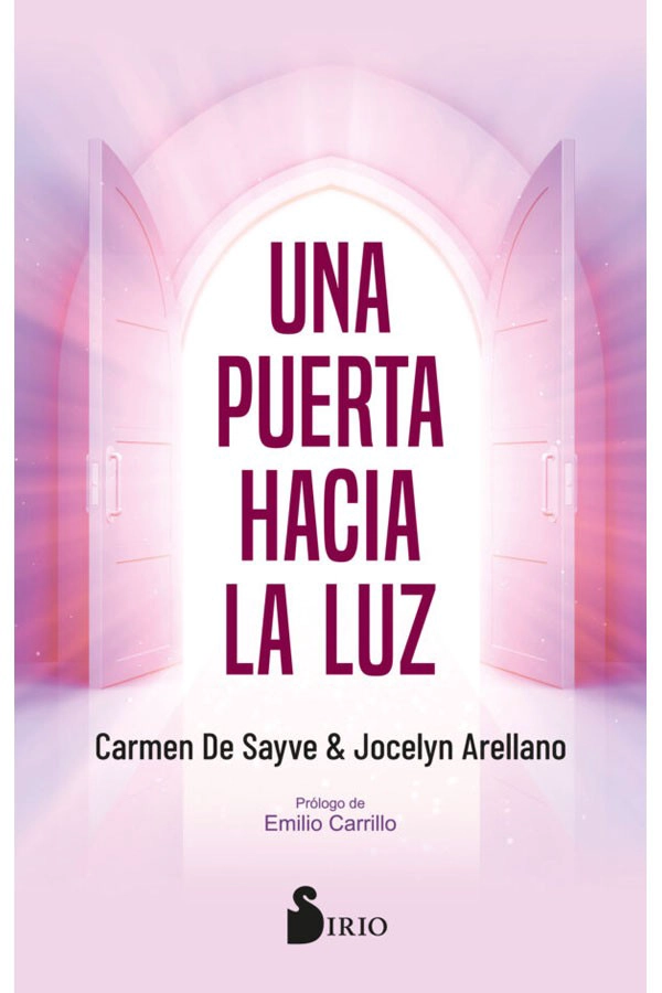 LIBRO UNA PUERTA HACIA LA LUZ - CARMEN DE SAYVE - 1