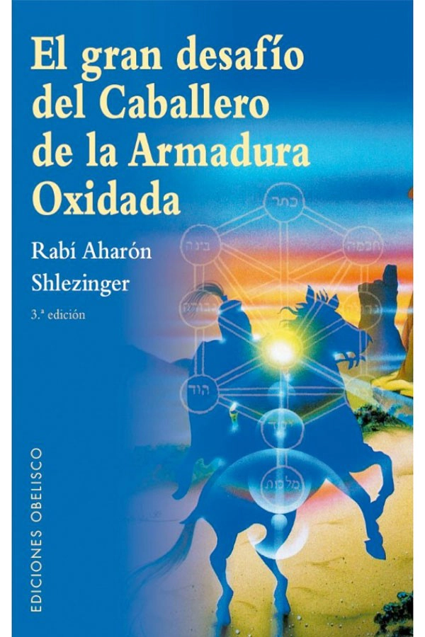 LIBRO EL GRAN DESAFIO DEL CABALLERO DE LA ARMADURA OXIDADA - LINDSAY SQUIRE - 6