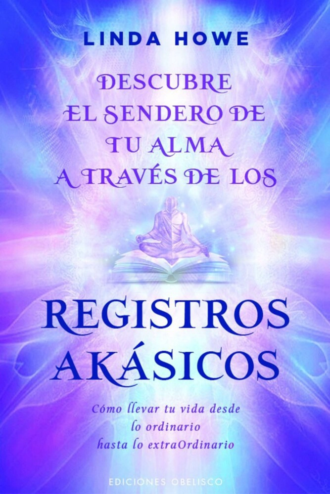 DESCUBRE SENDERO TU ALMA A TRAVE S DE LOS REGISTROS AKASICOS - 1