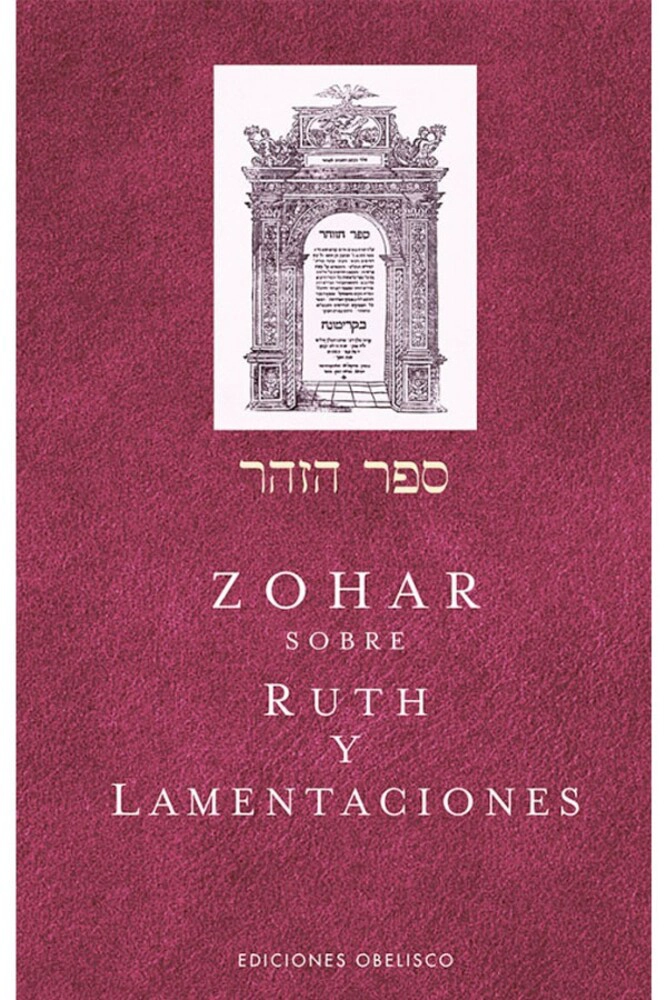 ZOHAR SOBRE RUTH Y LAMENTACIONES - 1