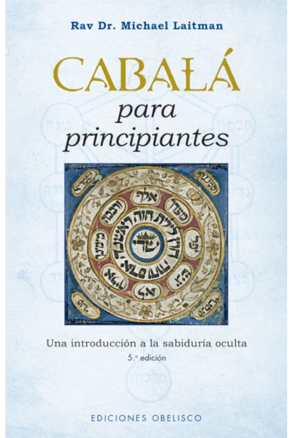 LIBRO CABALA PARA PRINCIPIANTES - RAVI DR. MICHAEL LAITMAN - 5