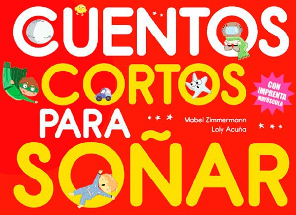 LIBRO CUENTOS CORTOS PARA SOÑAR 5 - VVAA - 5