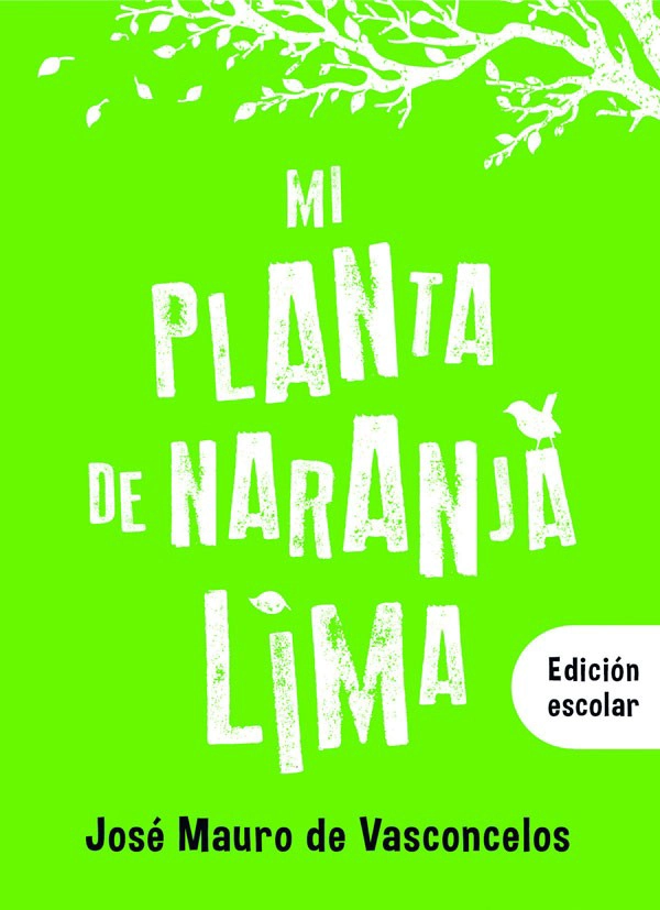 LIBRO MI PLANTA DE NARANJA LIMA - JOSE MAURO DE VASCONCELOS - 5