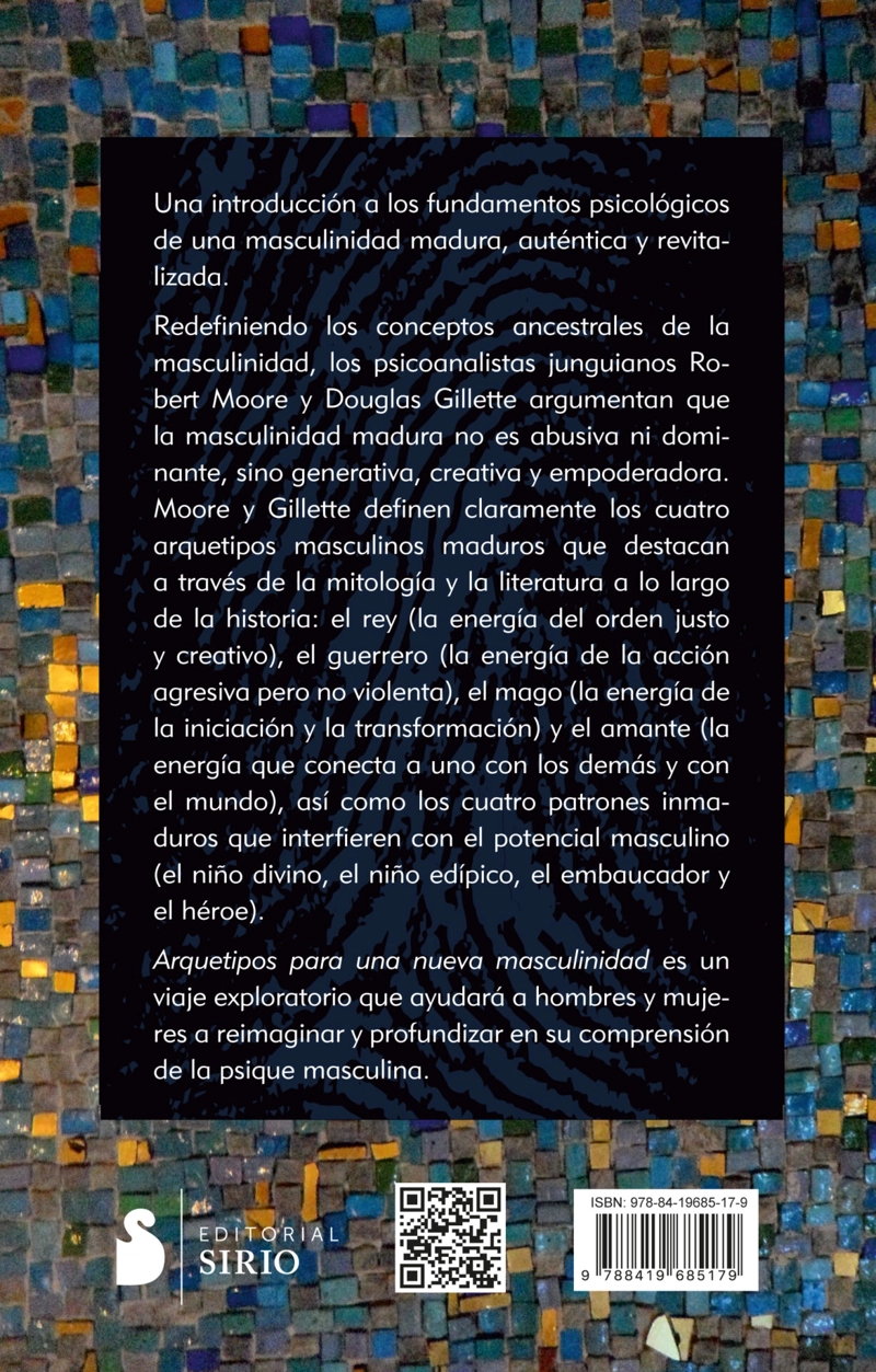 LIBRO ARQUETIPOS PARA UNA NUEVA MASCULINIDAD - ROBERT MOORE - 3