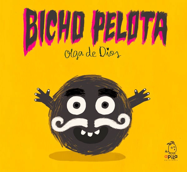 LIBRO BICHO PELOTA - OLGA DE DIOS - 1