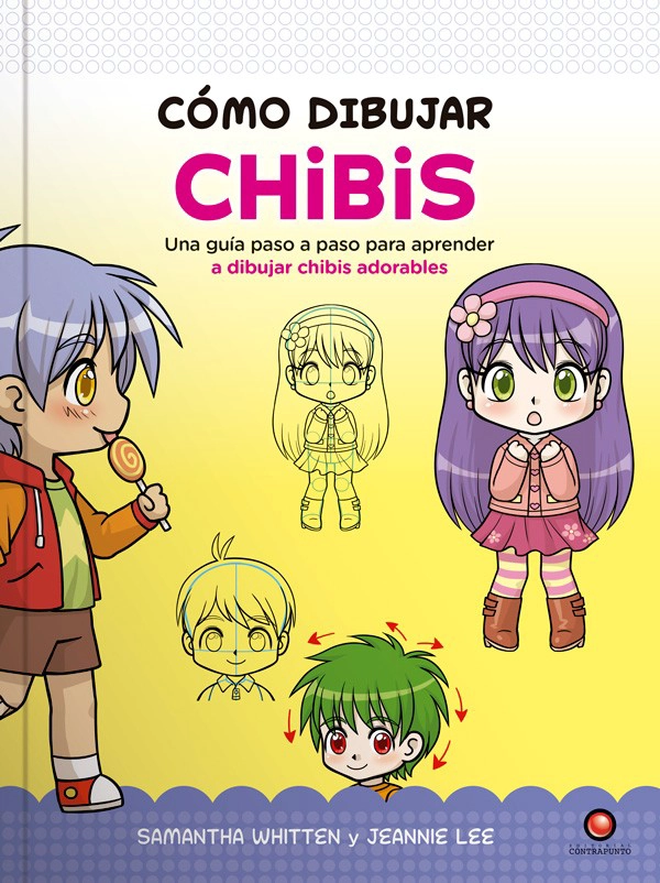 LIBRO COMO DIBUJAR CHIBIS. UNA GUIA PASO A PASO - SAMANTHA WHITTEN - 5
