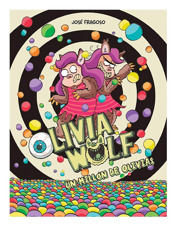 OLIVIA WOLF. UN MILLON DE OLIVIAS - 1