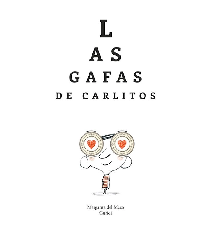 LIBRO LAS GAFAS DE CARLITOS - MARGARITA DEL MAZO - 1
