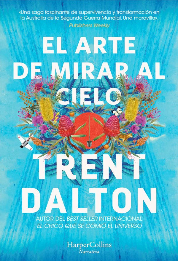 LIBRO EL ARTE DE MIRAR AL CIELO TRENT DALTON - 4