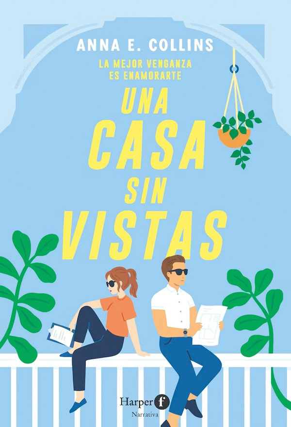 LIBRO UNA CASA SIN VISTAS LA MEJOR VENGANZA ES ENAMORARTE ANNA E COLLINS - 3