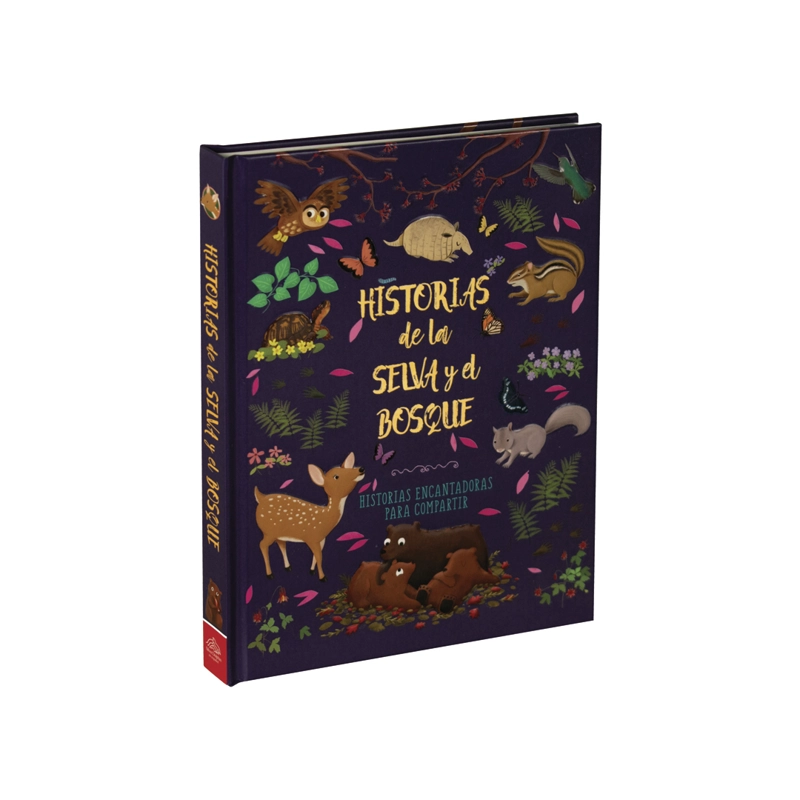 HISTORIAS DE LA SELVA Y EL BOSQUE - 4